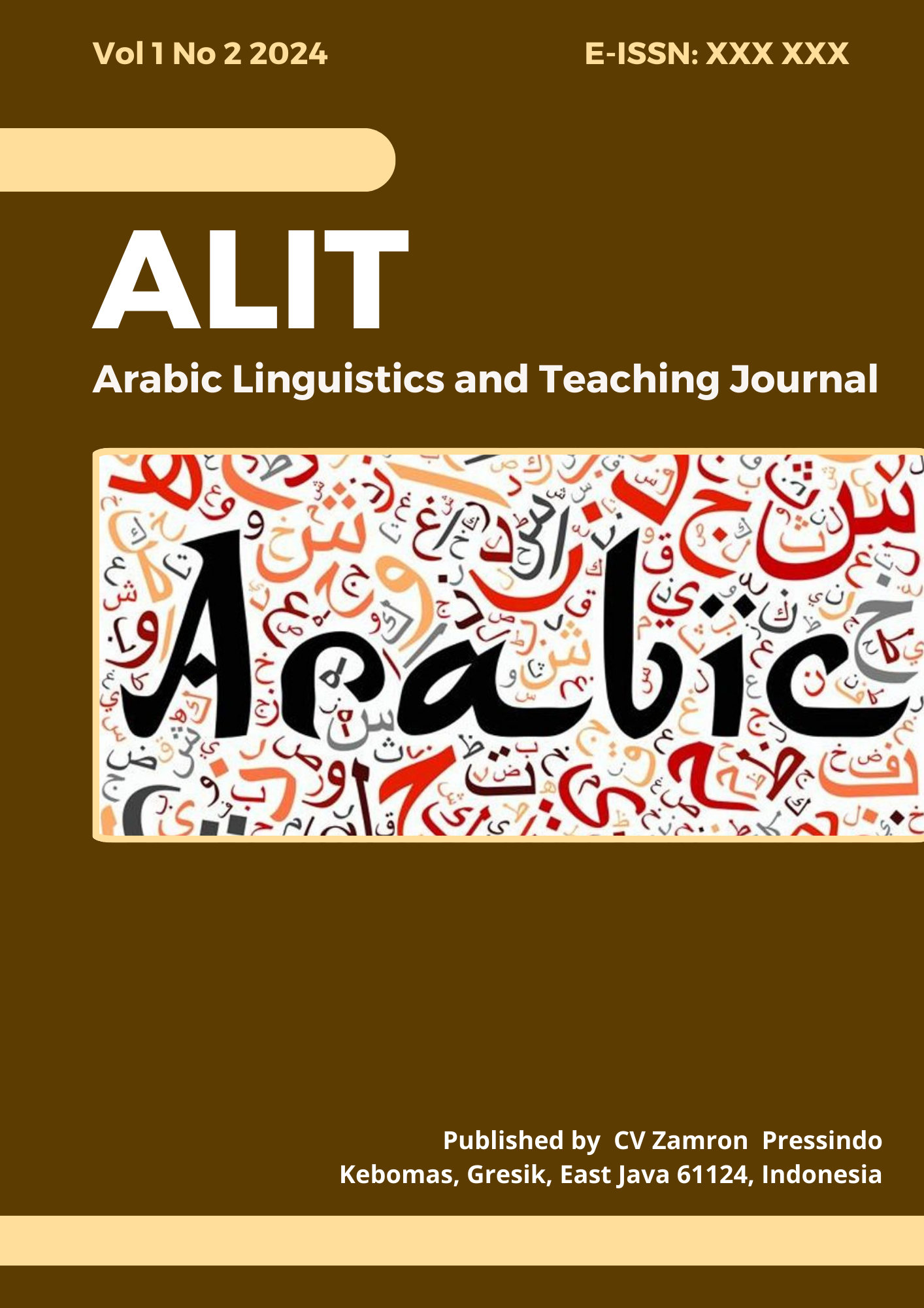 					Lihat Vol 1 No 2 (2024): ALIT: Arabic Linguistic and Teaching Journal
				